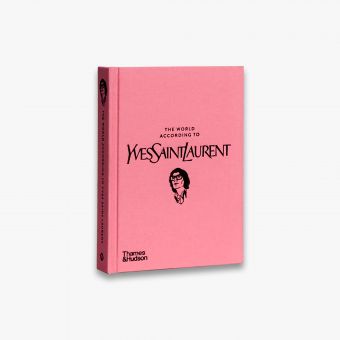 Thames & Hudson USA - Book - The World According to Yves Saint Laurent